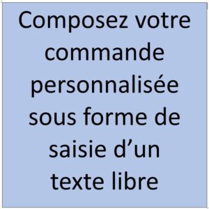 Commande sur mesure