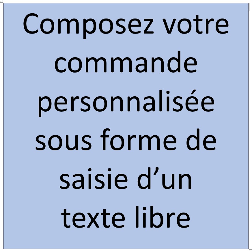 Commande sur mesure